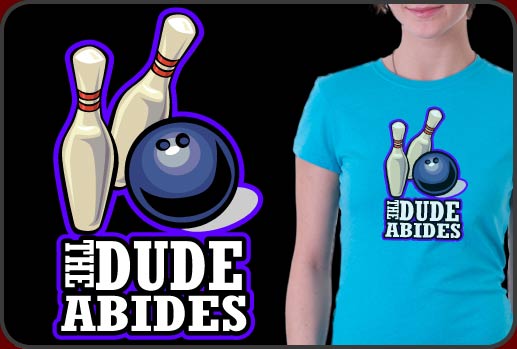 Dude Abides Shirt