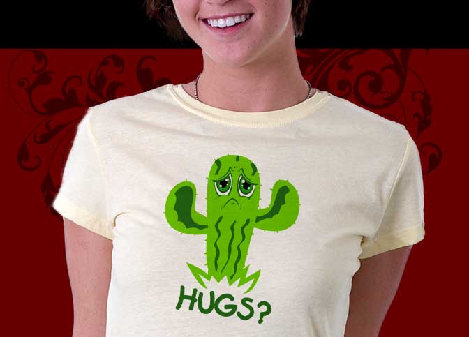 Hugs Shirt :: Funny Cactus Needs Hugs