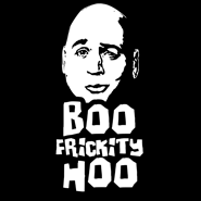 Austin Powers Shirt :: Boo Frickity Hoo